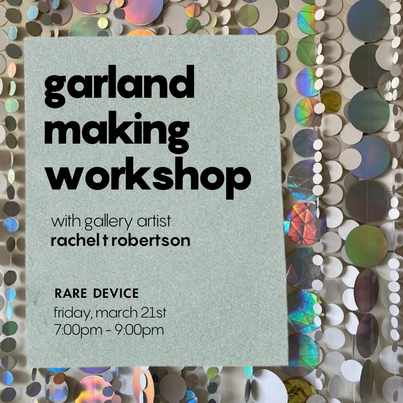 Garland Making with Rachel T Robertson